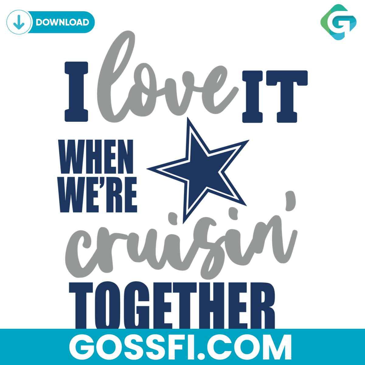 cowboys-i-love-it-when-were-cruisin-together-svg
