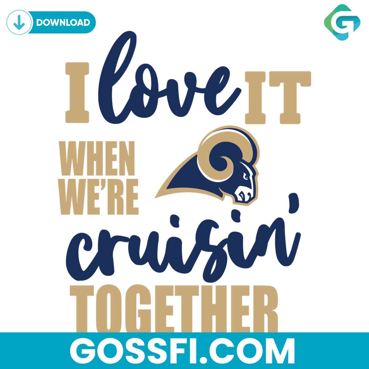 st-louis-rams-i-love-it-when-were-cruisin-together-svg