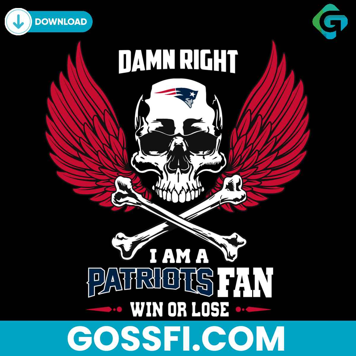 damn-right-i-am-a-new-england-patriots-fan-win-or-lose-svg