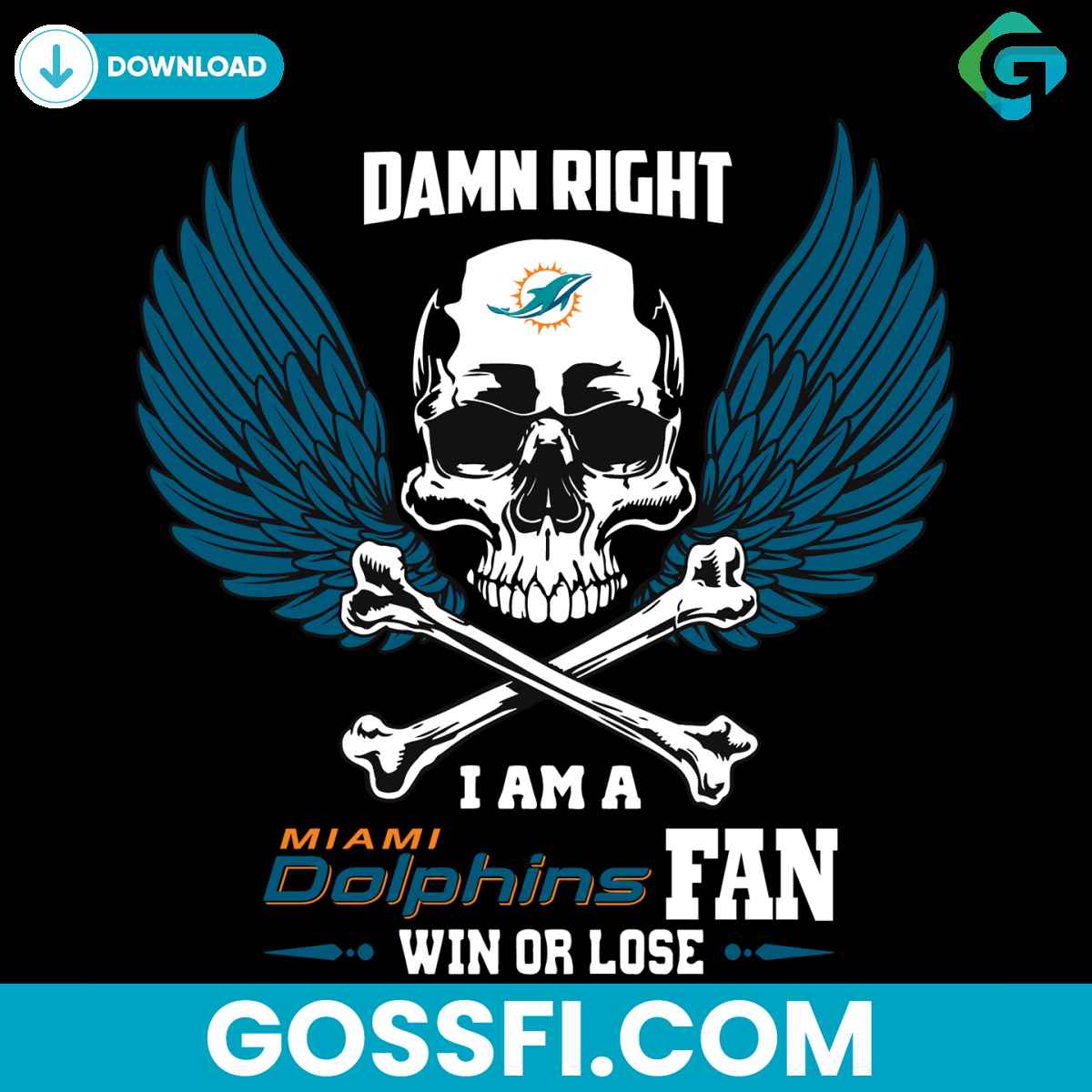 damn-right-i-am-a-miami-dolphins-fan-win-or-lose-svg