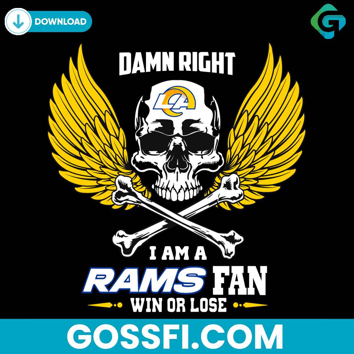 damn-right-i-am-a-los-angeles-rams-fan-win-or-lose-svg