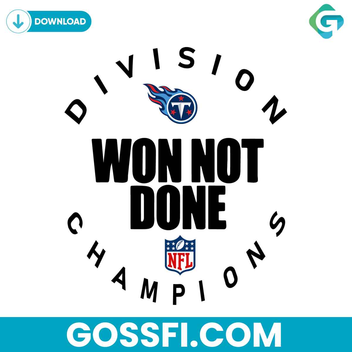 tennessee-titans-nfl-division-won-not-done-champion-svg