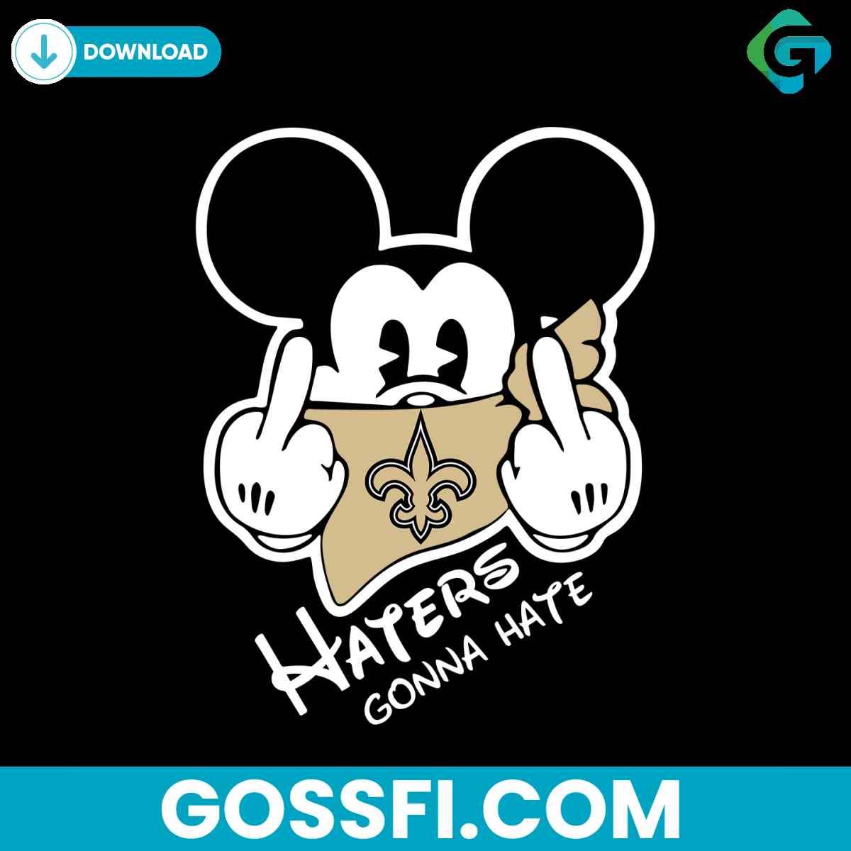 New Orleans Saints Haters Gonna Hate Svg - Gossfi.com