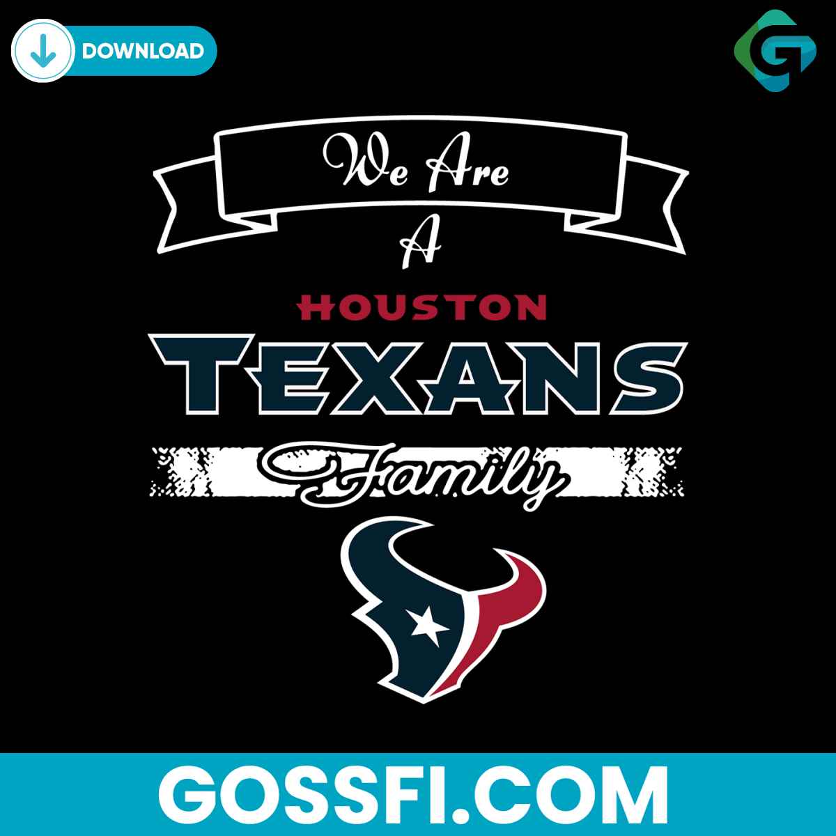 we-are-a-texans-family-svg-digital-download