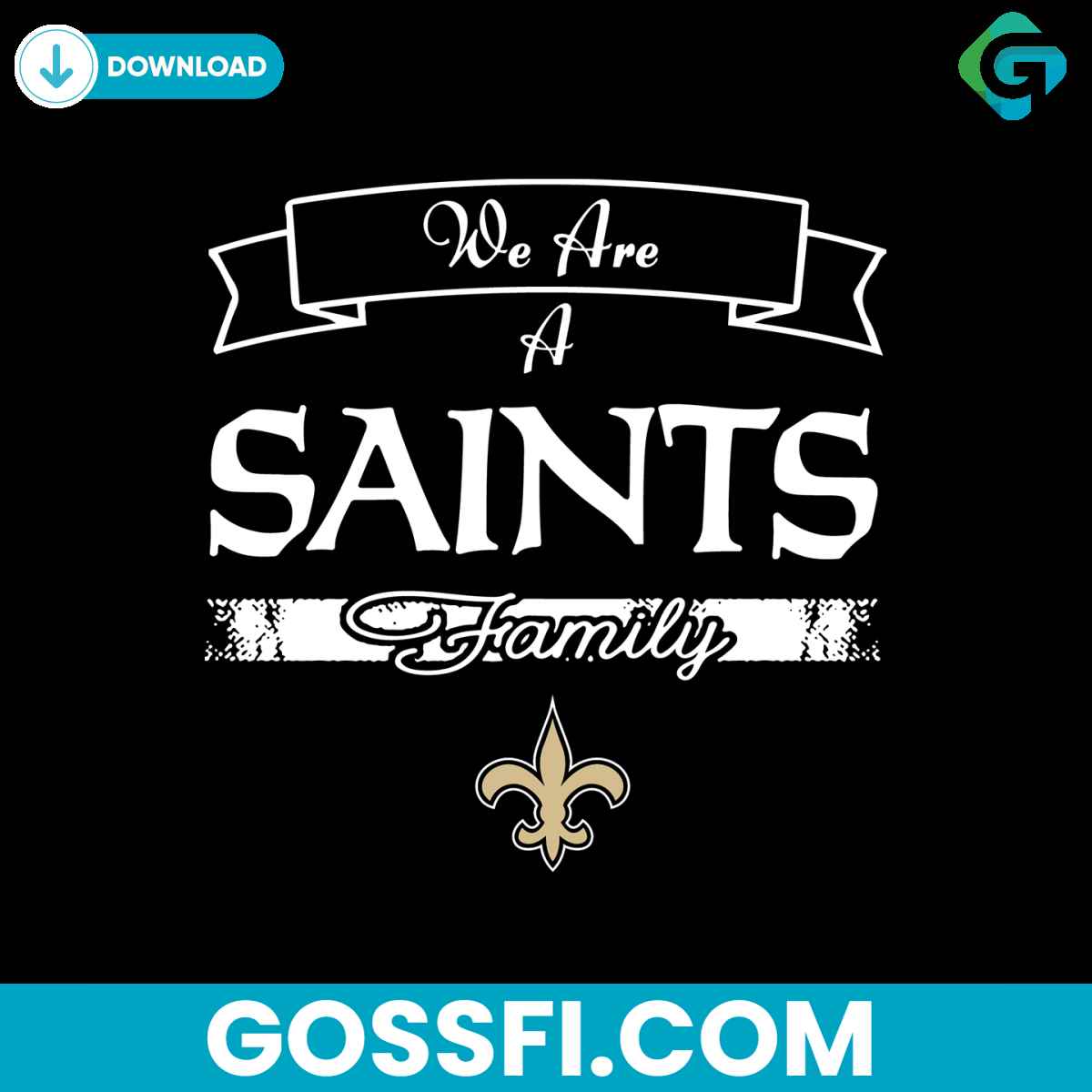 we-are-a-saints-family-svg-digital-download