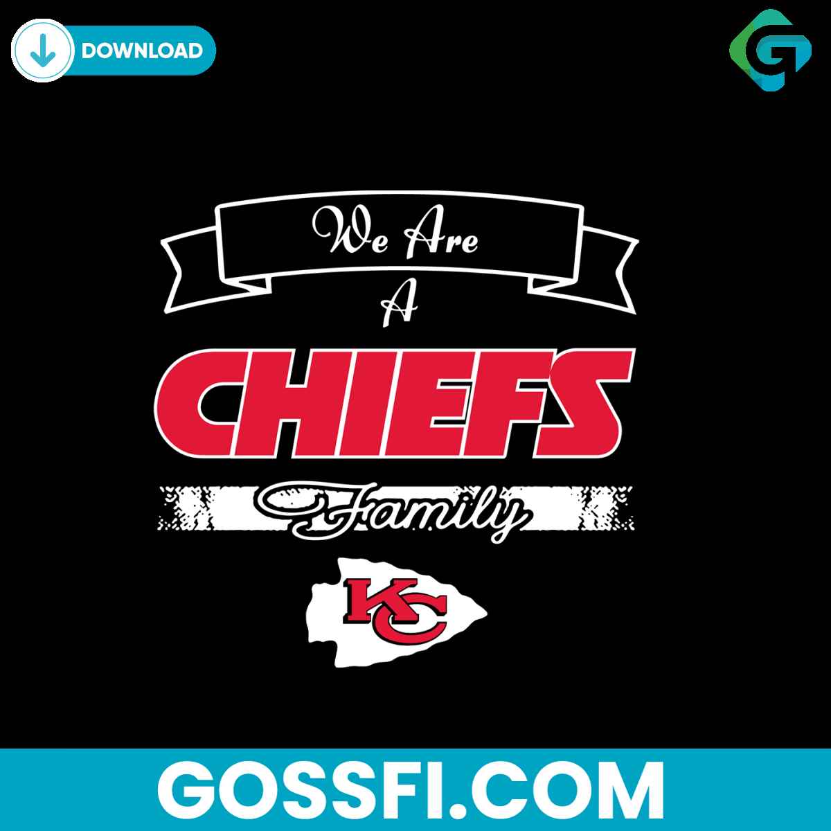 we-are-a-chiefs-family-svg-digital-download