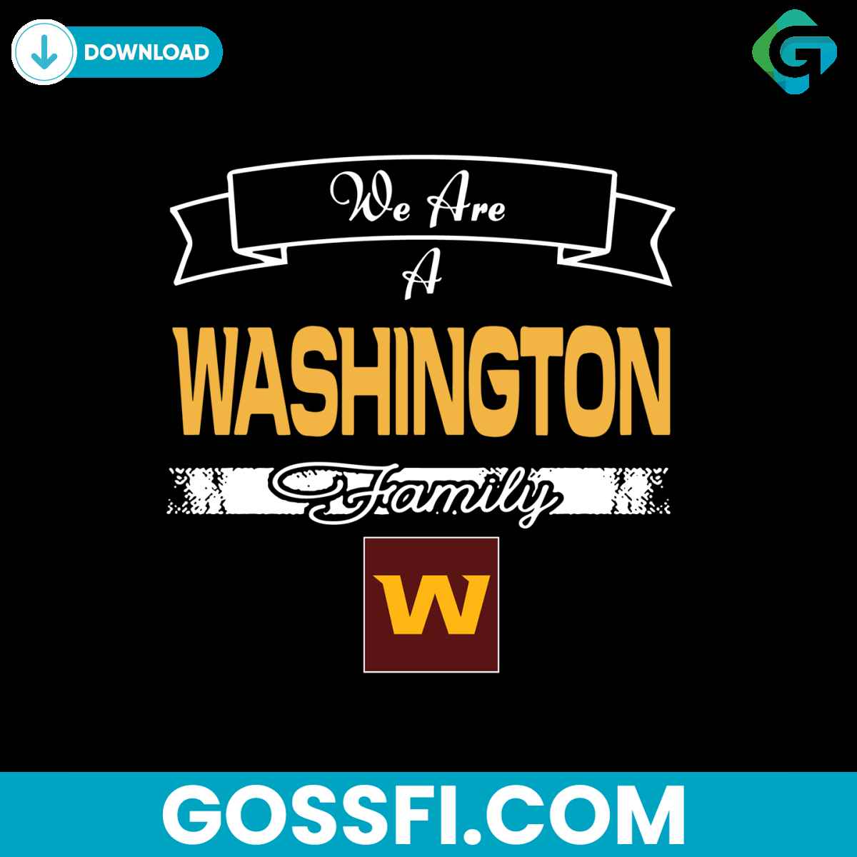 we-are-a-washington-family-svg-digital-download