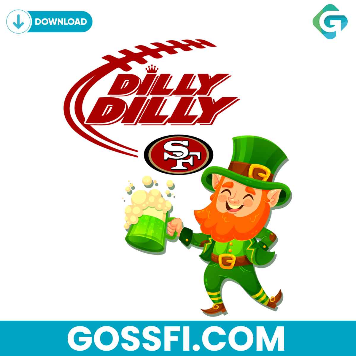 san-francisco-49ers-dilly-dilly-patrick-day-svg