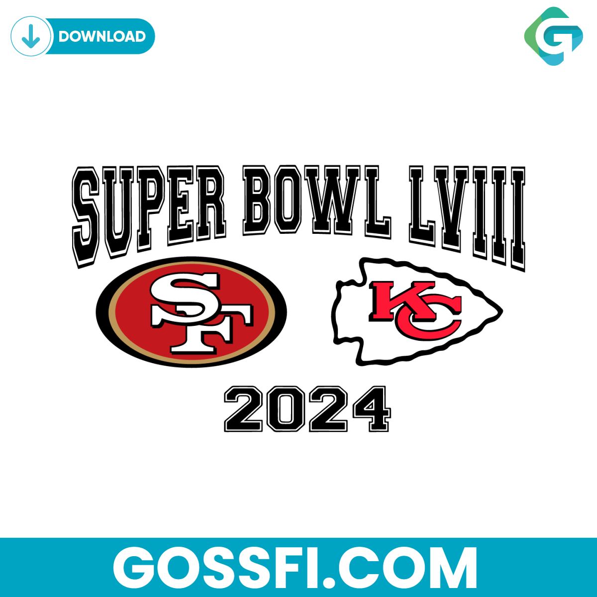 super-bowl-lviii-2024-san-francisco-49ers-vs-kansas-city-chiefs-svg