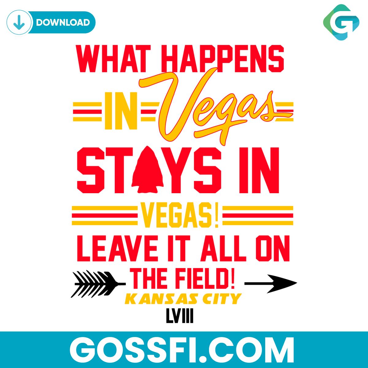 what-happens-in-vegas-stays-in-vegas-leave-it-all-on-the-field-svg
