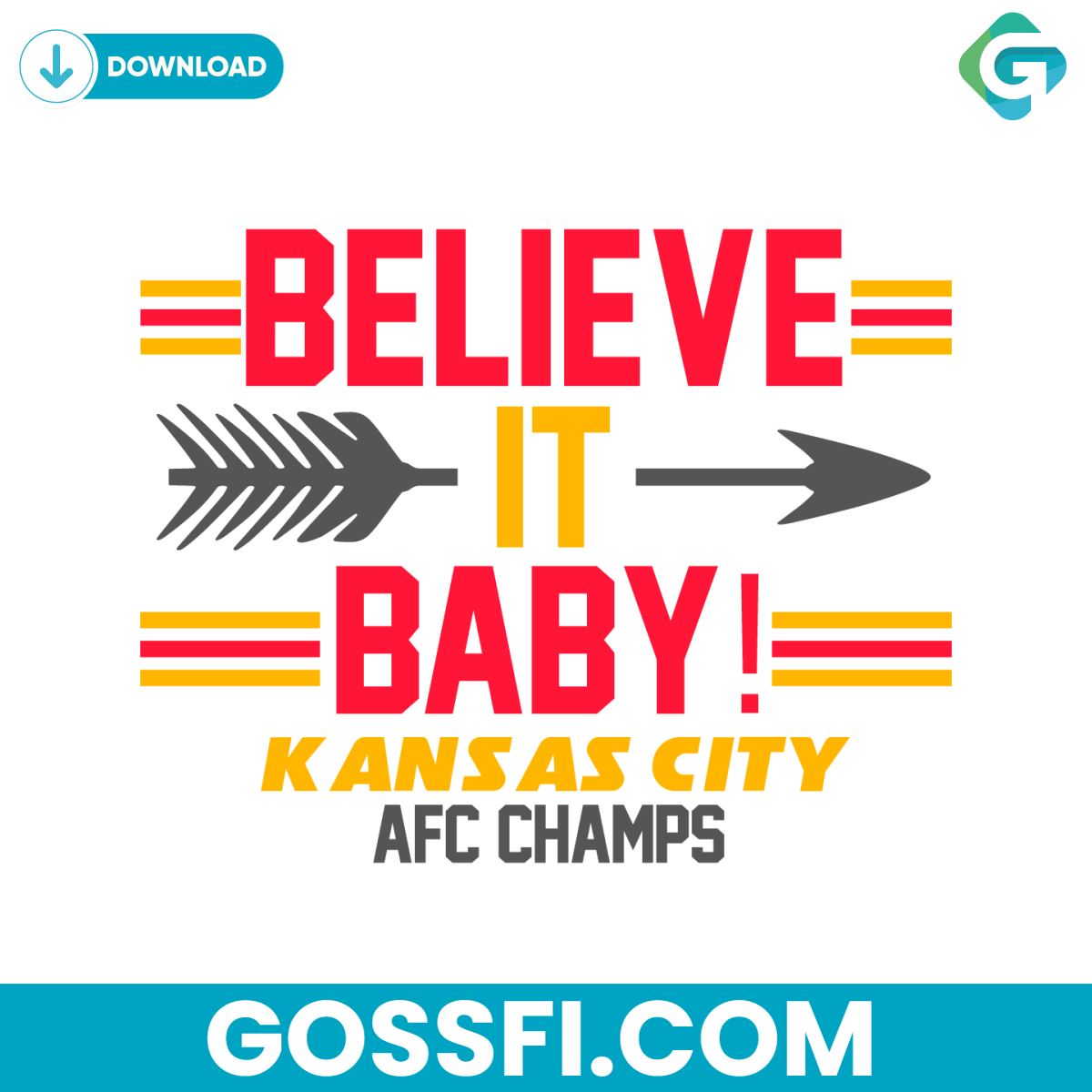 kansas-city-football-believe-it-baby-afc-champs-svg
