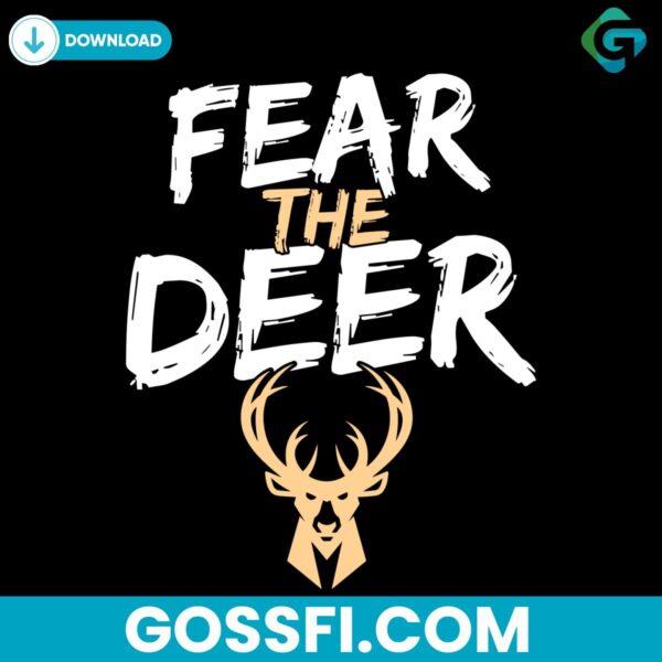 fear-the-deer-milwaukee-bucks-nba-svg-digital-download