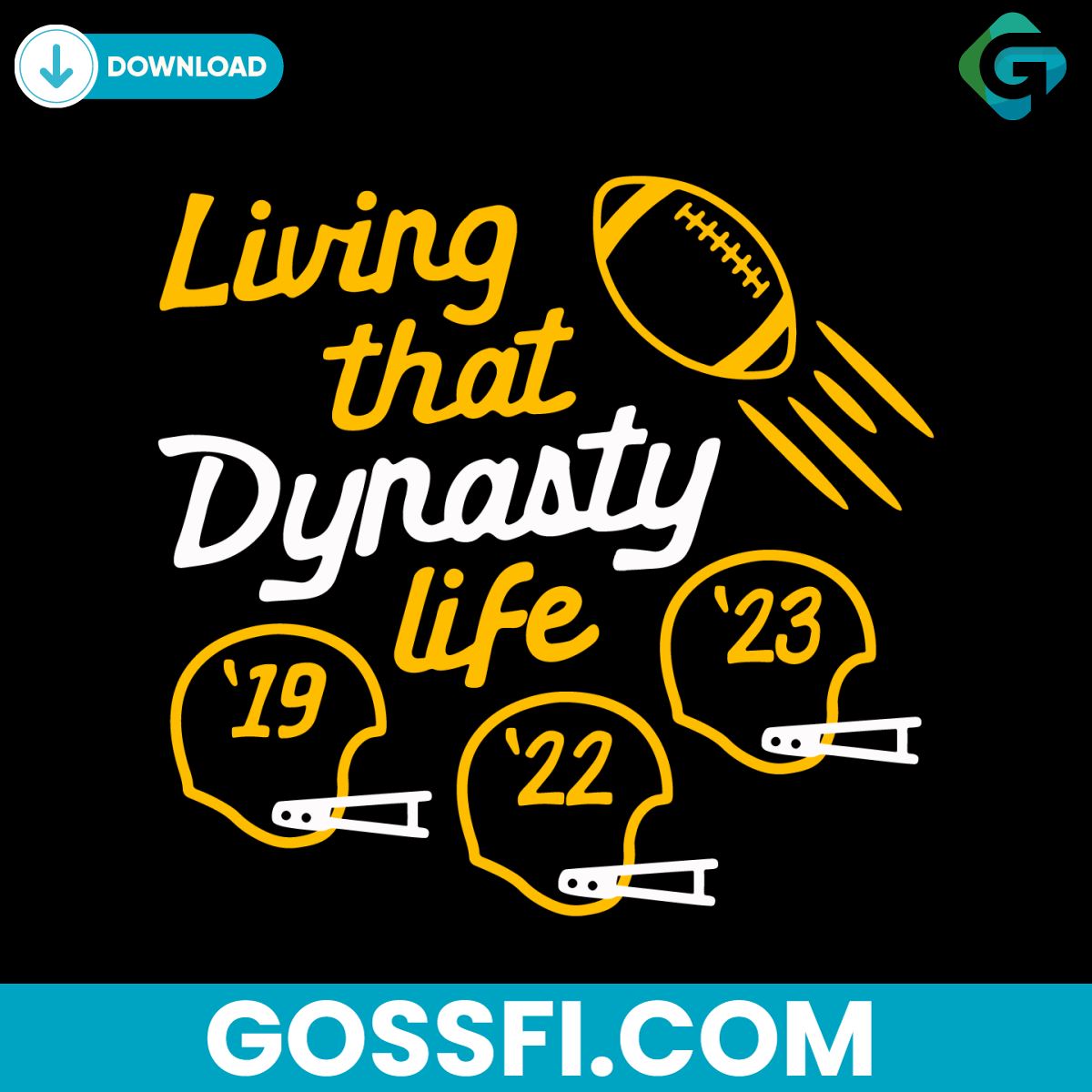 living-that-dynasty-life-football-helmet-svg-digital-download