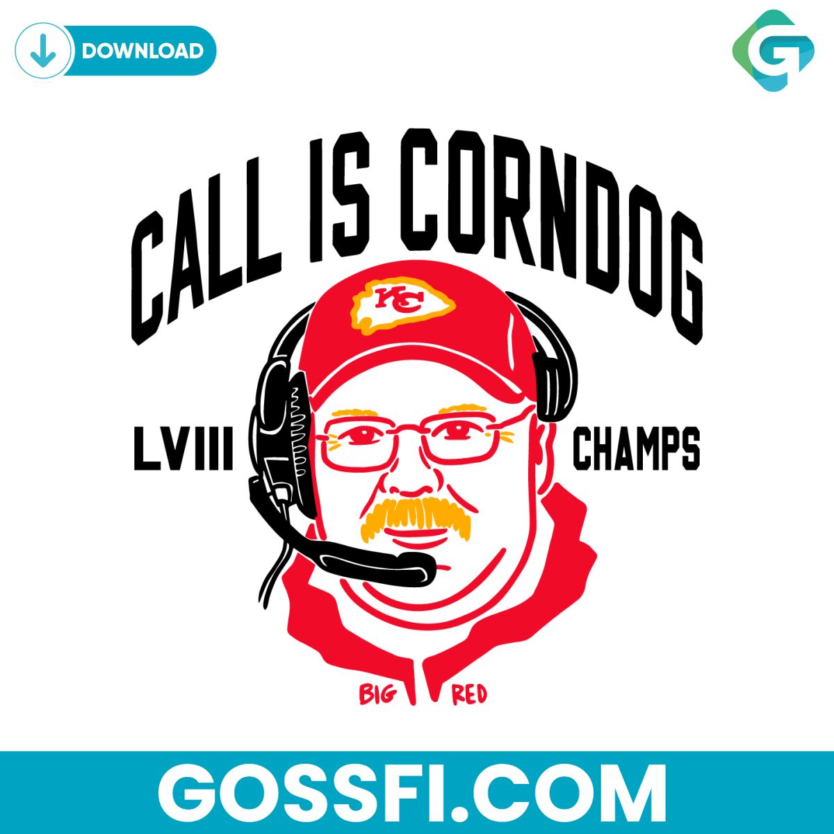 call-is-corndog-big-red-kansas-city-chiefs-svg-digital-download