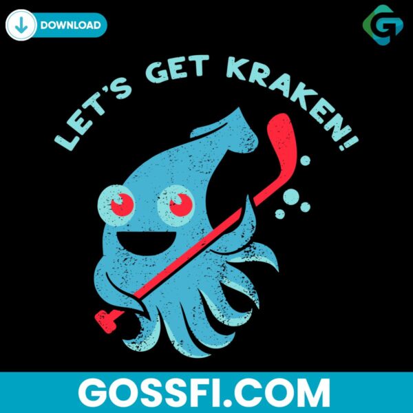 lets-get-kraken-seattle-hockey-nhl-svg-digital-download