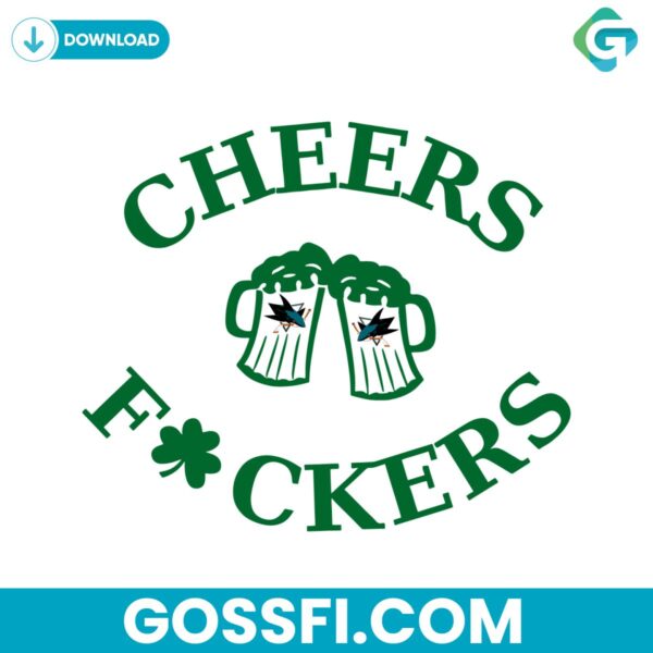 funny-st-patricks-day-cheers-fckers-san-jose-sharks-svg