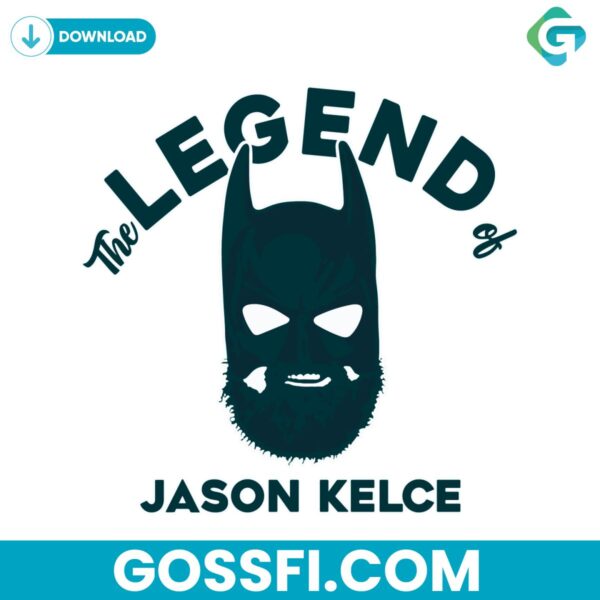 the-legend-of-jason-kelce-batman-mask-svg-digital-download