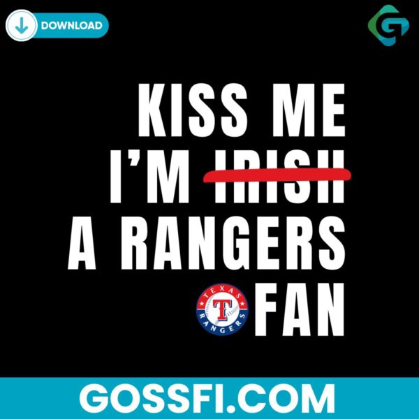 kiss-me-im-a-rangers-fan-baseball-svg-digital-download