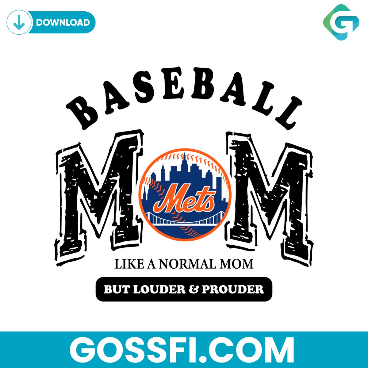 new-york-mets-baseball-mom-like-a-normal-mom-but-louder-and-prouder-svg