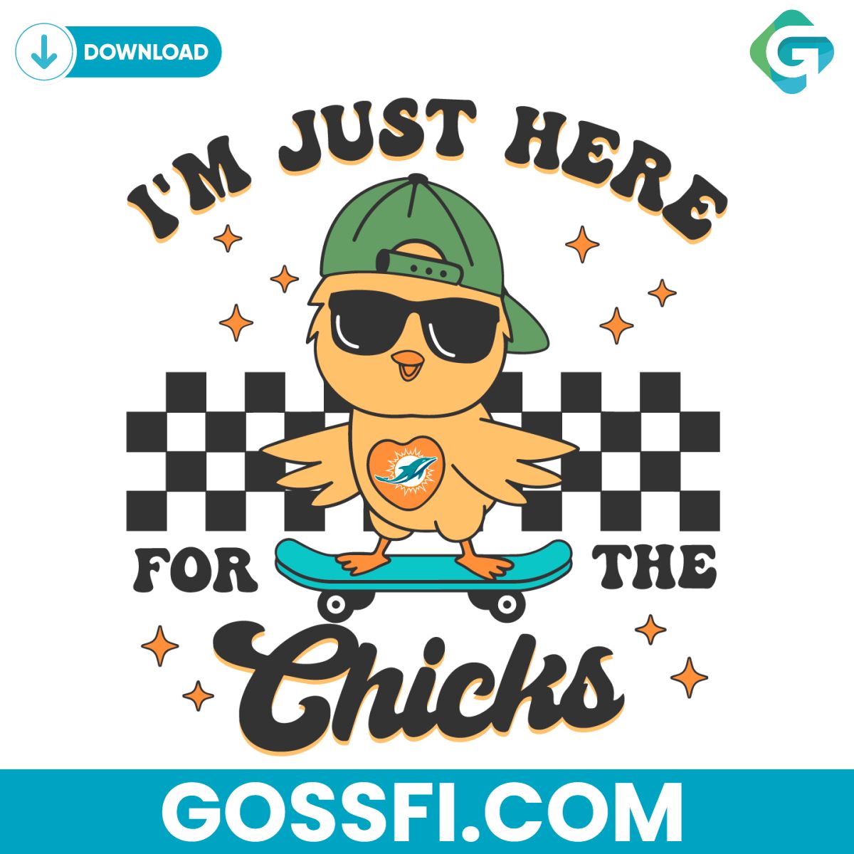 im-just-here-for-the-chicks-miami-dolphins-svg