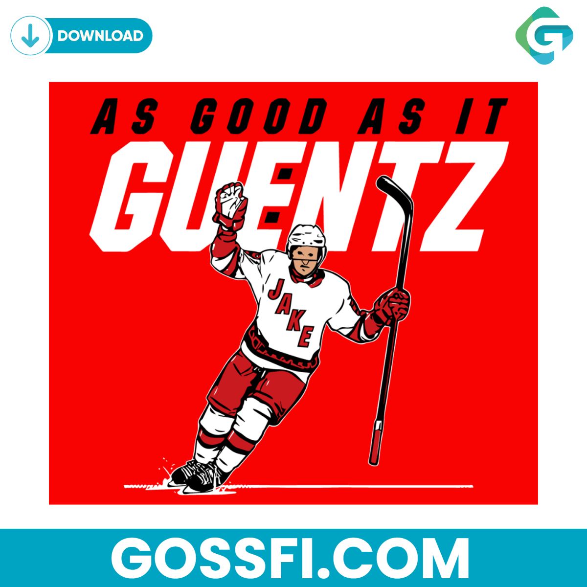 jake-guentzel-as-good-as-it-guentz-carolina-hurricanessvg-digital-download