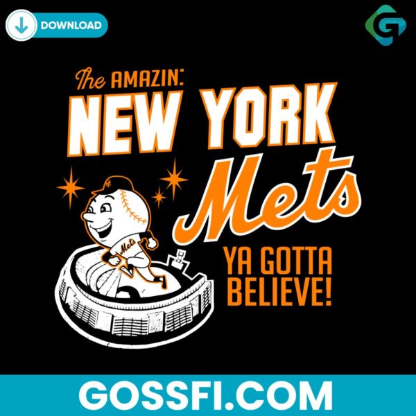 amazin-new-york-mets-baseball-ya-gotta-believe-svg