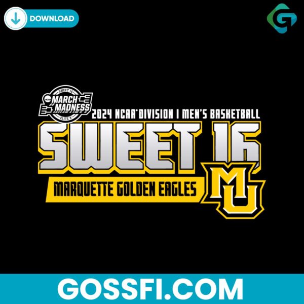 marquette-golden-eagles-2024-mens-basketball-sweet-sixteen-svg