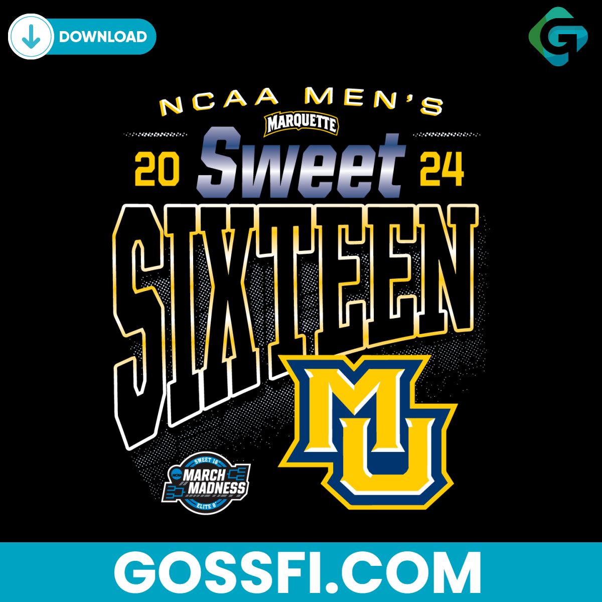 ncaa-marquette-golden-eagles-2024-mens-basketball-sweet-sixteen-svg