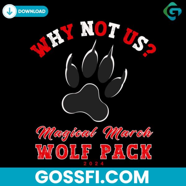 why-not-us-nc-state-magical-march-wolf-pack-svg