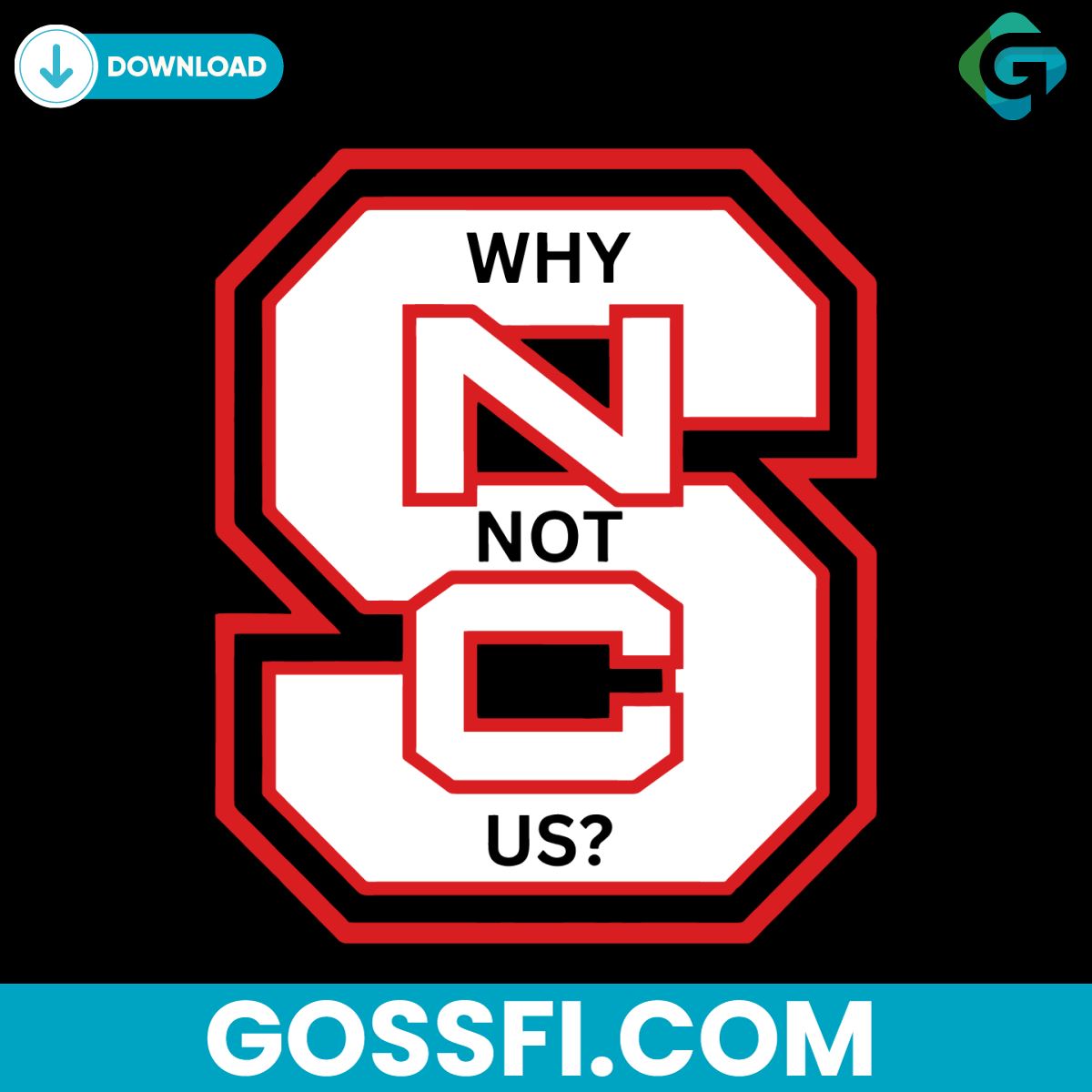 nc-state-why-not-us-ncaa-svg-digital-download