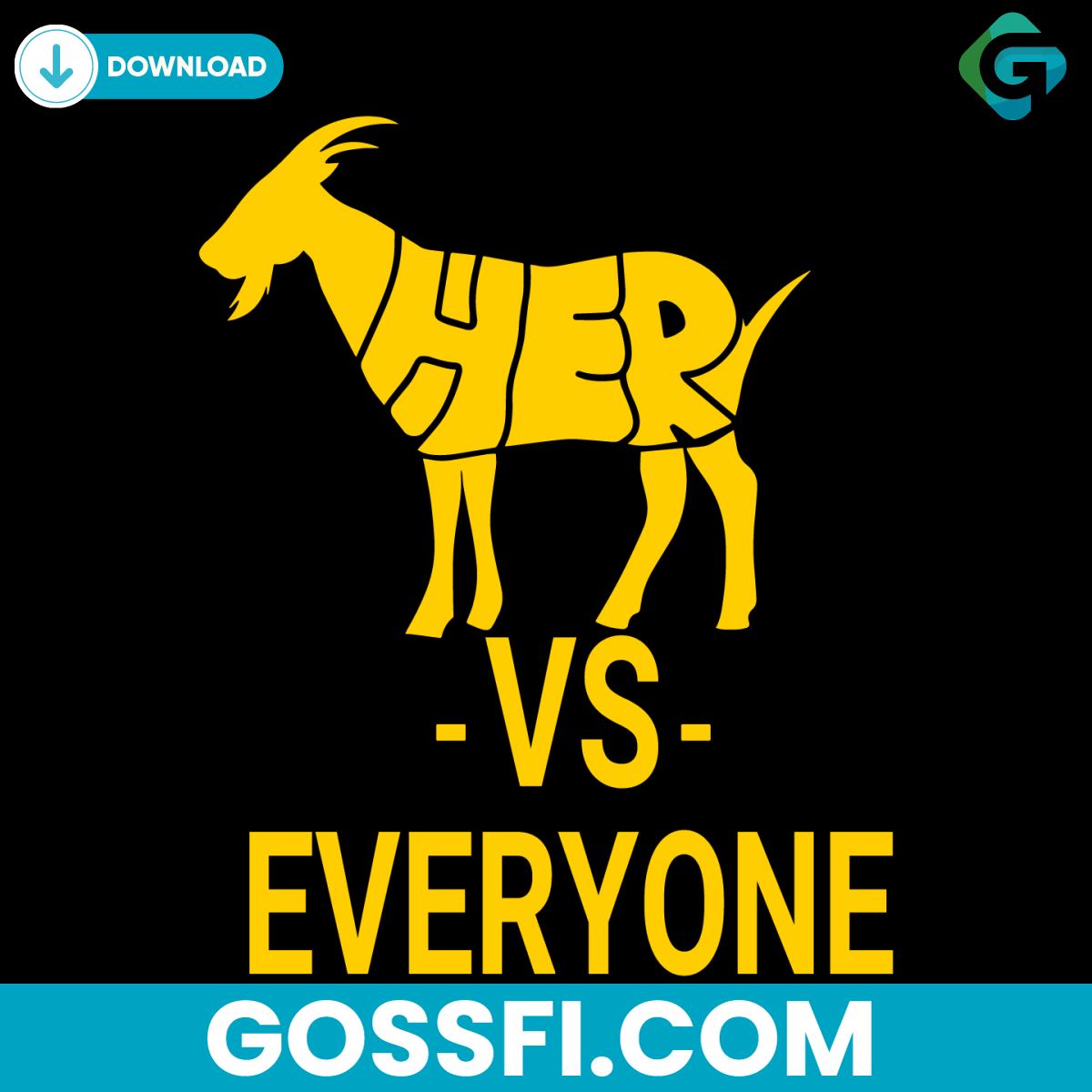 goat-her-vs-everyone-svg-digital-download