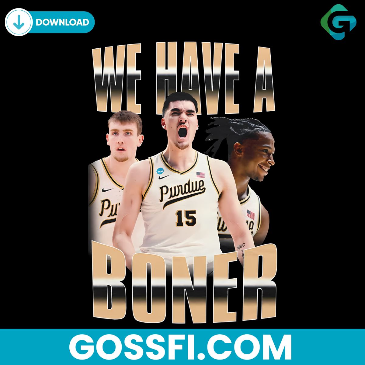 we-have-a-boner-purdue-boilermakers-basketball-png