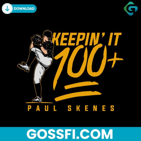 paul-skenes-keepin-it-100-plus-pittsburgh-baseball-svg