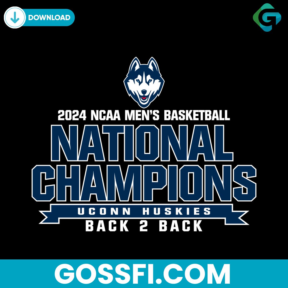 uconn-huskies-2024-ncaa-mens-basketball-national-champions-back-2-back-svg