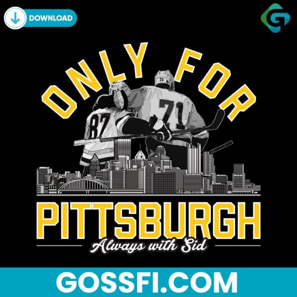 only-for-pittsburgh-always-with-sid-png