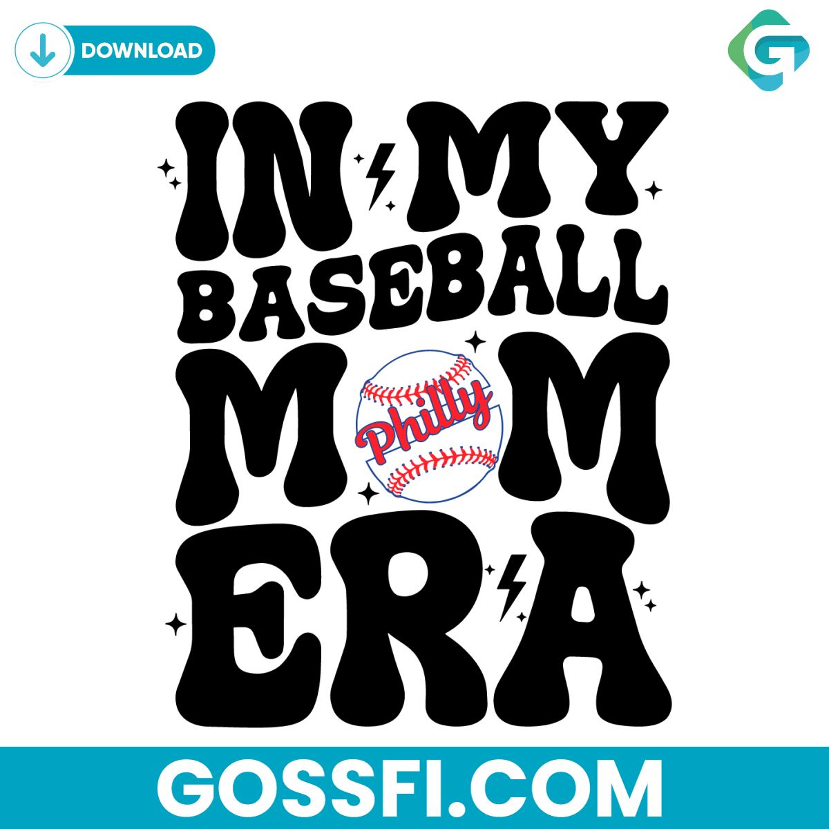 in-my-baseball-mom-era-philly-mlb-svg-digital-download