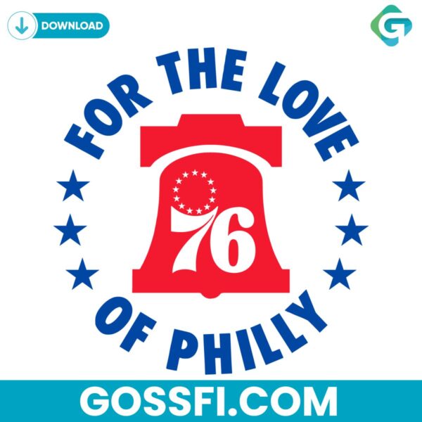 for-the-love-of-philly-basketball-nba-svg-digital-download