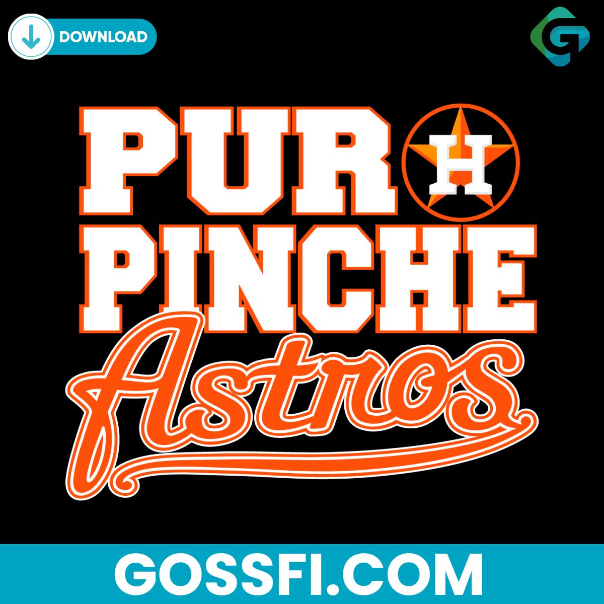 puro-pinche-astros-baseball-mlb-svg-digital-download