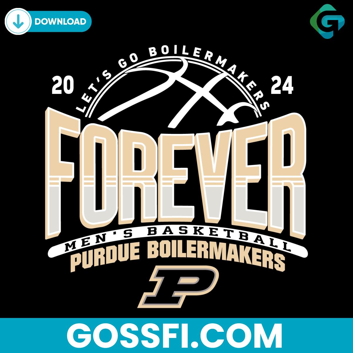 purdue-boilermakers-mens-basketball-lets-go-boilermakers-forever-2024-svg
