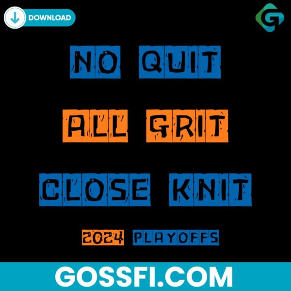 no-quit-all-grit-close-knit-new-york-knicks-basketball-svg