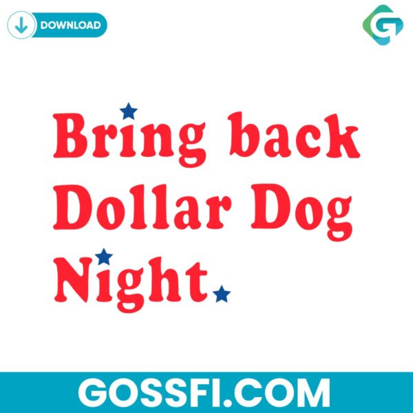 bring-back-dollar-dog-night-stars-phillies-baseball-svg