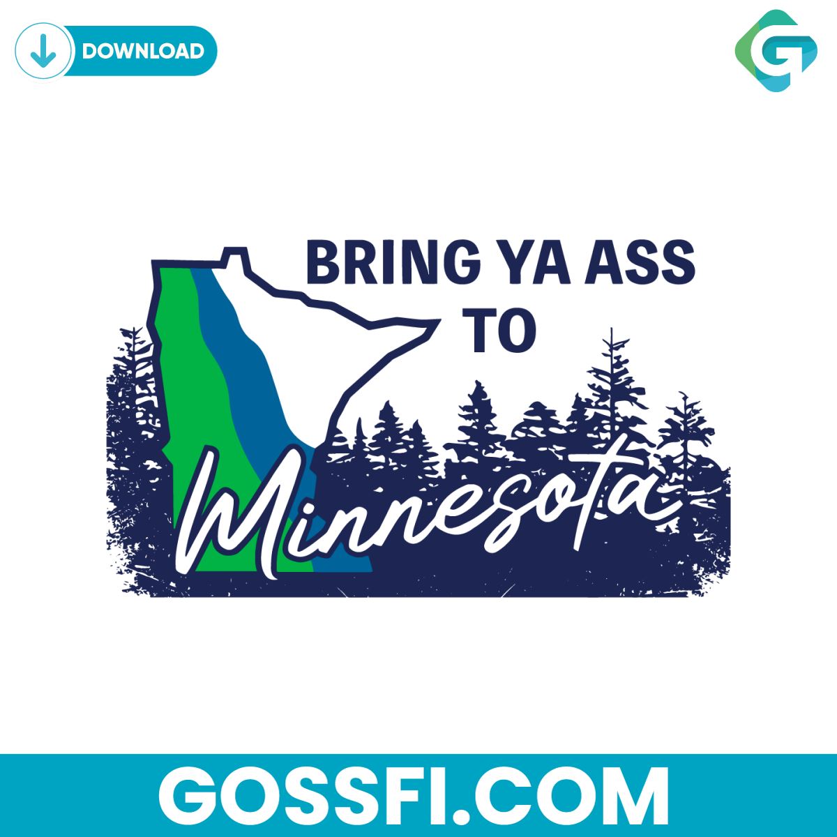 bring-ya-ass-to-minnesota-timberwolves-svg