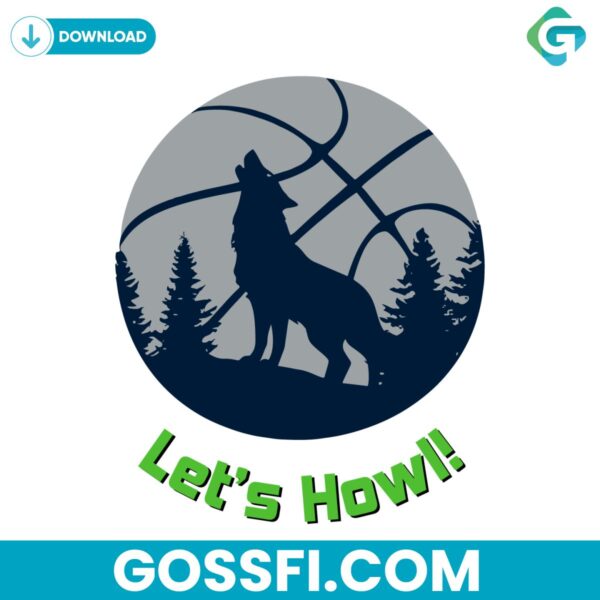 lets-howl-minnesota-timberwolves-basketball-svg