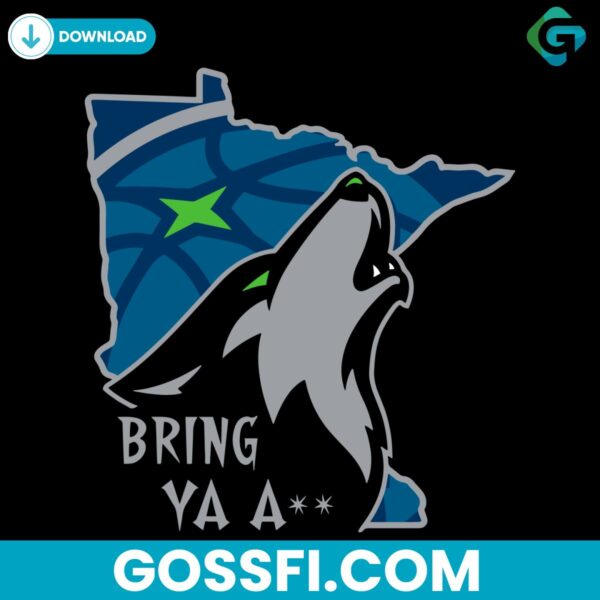 funny-wolf-bring-ya-ass-minnesota-basketball-svg