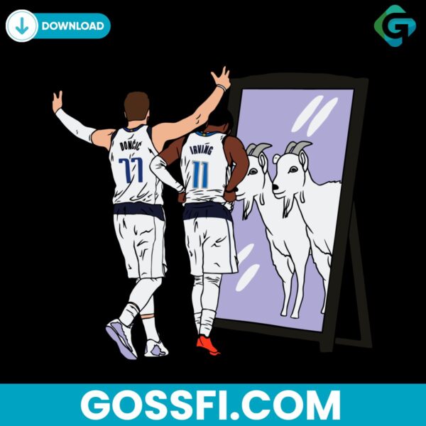 luka-doncic-and-kyrie-irving-mirror-goats-dallas-mavs-svg