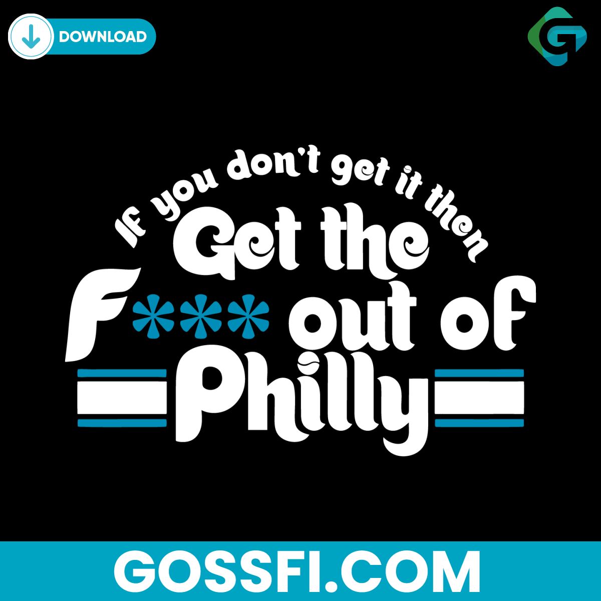 philadelphia-phillies-if-you-dont-get-it-svg